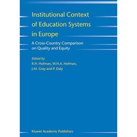 Institutional Context of Education Systems in Europe: A Cross-Country Comparison [Hardcover]