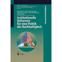 Institutionelle Reformen f?r eine Politik der Nachhaltigkeit [Paperback]