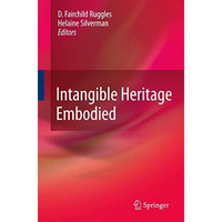 Intangible Heritage Embodied [Paperback]