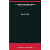 Integrated Smart Sensors: Design and Calibration [Paperback]