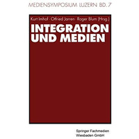 Integration und Medien [Paperback]