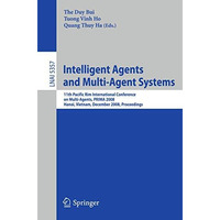 Intelligent Agents and Multi-Agent Systems: 11th Pacific Rim International Confe [Paperback]