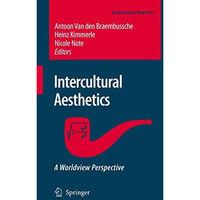 Intercultural Aesthetics: A Worldview Perspective [Hardcover]