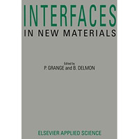 Interfaces in New Materials [Hardcover]