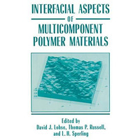 Interfacial Aspects of Multicomponent Polymer Materials [Hardcover]