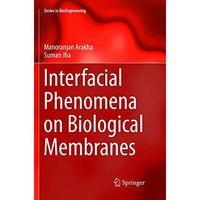 Interfacial Phenomena on Biological Membranes [Paperback]