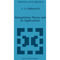 Interpolation Theory and Its Applications [Hardcover]