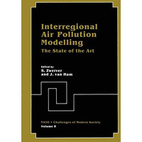 Interregional Air Pollution Modelling: The State of the Art [Paperback]