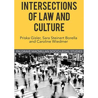 Intersections of Law and Culture [Hardcover]