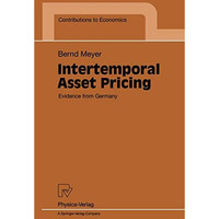 Intertemporal Asset Pricing: Evidence from Germany [Paperback]