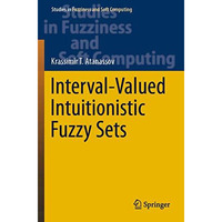 Interval-Valued Intuitionistic Fuzzy Sets [Paperback]