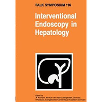 Interventional Endoscopy in Hepatology [Hardcover]