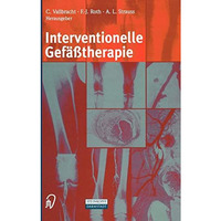 Interventionelle Gef??therapie [Hardcover]