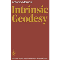 Intrinsic Geodesy [Paperback]