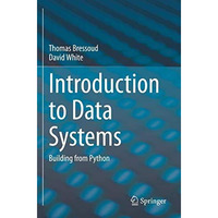 Introduction to Data Systems: Building from Python [Hardcover]