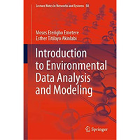 Introduction to Environmental Data Analysis and Modeling [Hardcover]