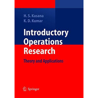 Introductory Operations Research: Theory and Applications [Paperback]