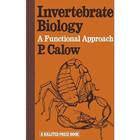 Invertebrate Biology: A Functional Approach [Paperback]