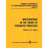 Investigations in the Theory of Stochastic Processes [Paperback]