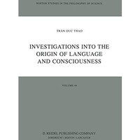 Investigations into the Origin of Language and Consciousness [Paperback]