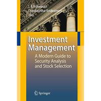 Investment Management: A Modern Guide to Security Analysis and Stock Selection [Paperback]