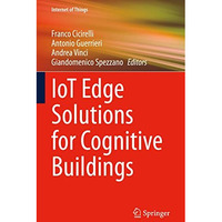 IoT Edge Solutions for Cognitive Buildings [Hardcover]