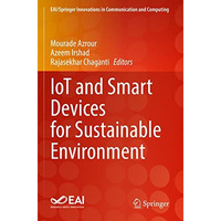 IoT and Smart Devices for Sustainable Environment [Paperback]