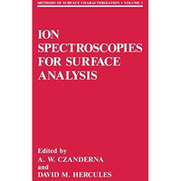 Ion Spectroscopies for Surface Analysis [Hardcover]