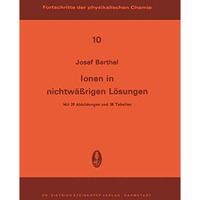 Ionen in Nichtw?ssrigen L?sungen [Paperback]