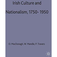 Irish Culture and Nationalism, 1750-1950 [Hardcover]