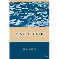 Irish Elegies [Paperback]