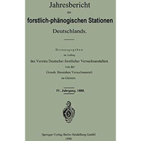 Jahresbericht der forstlich  ph?nologischen Stationen Deutschlands [Paperback]