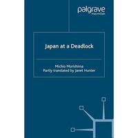 Japan at a Deadlock [Paperback]