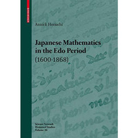 Japanese Mathematics in the Edo Period (1600-1868): A study of the works of Seki [Hardcover]