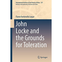 John Locke and the Grounds for Toleration [Hardcover]