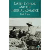 Joseph Conrad and the Imperial Romance [Hardcover]