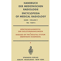 Juvenile Osteo-Chondro-Nekrosen: Anhang: Coxa Vara Congenita und Protrusio Aceta [Paperback]