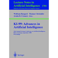 KI-99: Advances in Artificial Intelligence: 23rd Annual German Conference on Art [Paperback]