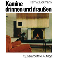 Kamine drinnen und drau?en [Paperback]