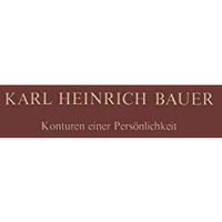 Karl Heinrich Bauer Konturen einer Pers?nlichkeit [Paperback]