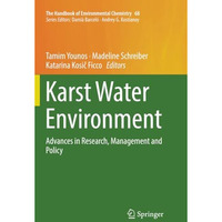 Karst Water Environment: Advances in Research, Management and Policy [Paperback]