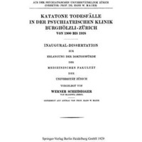 Katatone Todesf?lle in der Psychiatrischen Klinik Burgh?lzli-Z?rich Von 1900 Bis [Paperback]