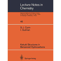 Kekul? Structures in Benzenoid Hydrocarbons [Paperback]