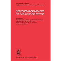 Keramische Komponenten f?r Fahrzeug-Gasturbinen [Paperback]