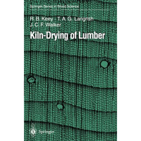 Kiln-Drying of Lumber [Paperback]