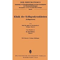 Klinik der Kollagenkrankheiten (Kollagenosen) [Paperback]