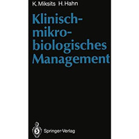 Klinisch-mikrobiologisches Management [Paperback]