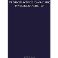 Klinische R?ntgendiagnostik Innerer Krankheiten: II Abdomen [Paperback]