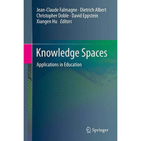 Knowledge Spaces: Applications in Education [Hardcover]