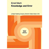 Knowledge and Error: Sketches on the Psychology of Enquiry [Paperback]